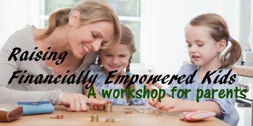 Raising Financially Empowered Kids